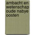 Ambacht en wetenschap oude nabye oosten