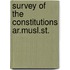Survey of the constitutions ar.musl.st.