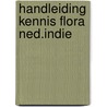 Handleiding kennis flora ned.indie door Boerlage