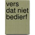 Vers dat niet bedierf
