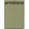 Arnobiana door Willem Brakman