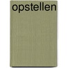 Opstellen door Willem Brakman