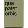 Qua patet orbis door Brongersma