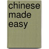 Chinese made easy door Yamin Ma