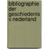 Bibliographie der geschiedenis v.nederland