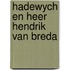 Hadewych en heer Hendrik van Breda