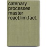 Catenary processes master react.lim.fact. door Booy
