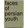 Faces of persian youth door Arasteh