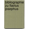 Bibliographie zu flavius josephus by Schreckenberg