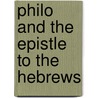 Philo and the epistle to the hebrews door Penelope Williamson