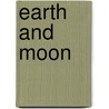 Earth and moon door Onbekend