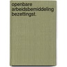 Openbare arbeidsbemiddeling bezettingst. by Joseph Martin Bauer