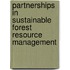 Partnerships in Sustainable Forest Resource Management