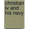 Christian IV and His Navy door Bellamy, Martin