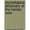 Etymological Dictionary of the Iranian Verb door Cheung, Johnny