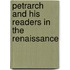 Petrarch And His Readers in the Renaissance