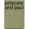 Polycarp and Paul door Berding, Kenneth