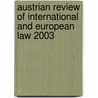 Austrian Review of International And European Law 2003 door Onbekend