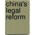 China's Legal Reform