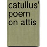 Catullus' Poem On Attis door Onbekend