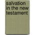 Salvation in the New Testament