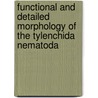 Functional And Detailed Morphology of the Tylenchida Nematoda by Geraert, Etienne