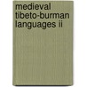 Medieval Tibeto-Burman Languages II door Beckwith, Christopher I.