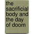 The Sacrificial Body And the Day of Doom
