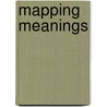 Mapping Meanings door Vittinghoff, Natascha
