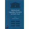 Mythical And Legendary Narrative In Ovid's Fasti by Murgatroyd, Paul