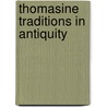 Thomasine Traditions in Antiquity door Onbekend