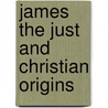 James the Just and christian origins door Chilton Automotive Books
