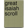 Great Isaiah Scroll door Parry, Donald W