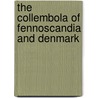 The collembola of Fennoscandia and Denmark by A. Fjellberg