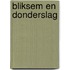 Bliksem en donderslag