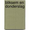 Bliksem en donderslag by J. Ross