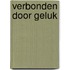 Verbonden door geluk