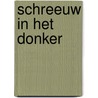 Schreeuw in het donker door L. Breton