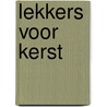 Lekkers voor kerst by J. LaBrecque
