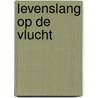 Levenslang op de vlucht door M. Price