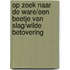 Op zoek naar de ware/Een beetje van slag/Wilde betovering