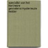 Specialist van het hart/Ware gevoelens/Mysterieuze redder