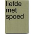 Liefde met spoed