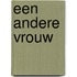 Een andere vrouw