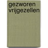 Gezworen vrijgezellen by J. Christenberry