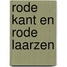 Rode kant en rode laarzen door C. Summers
