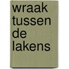 Wraak tussen de lakens door S. Hollis