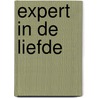 Expert in de liefde door R. Nelson