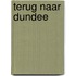 Terug naar Dundee