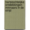 Hartstochtelijke ontdekkingen Minnaars in de strijd door R. Wind